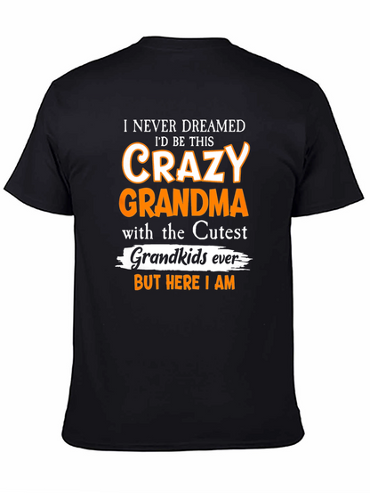 Crazy Grandma T-Shirt - Cute Grandkids Gift