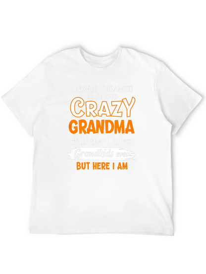 Crazy Grandma T-Shirt - Cute Grandkids Gift