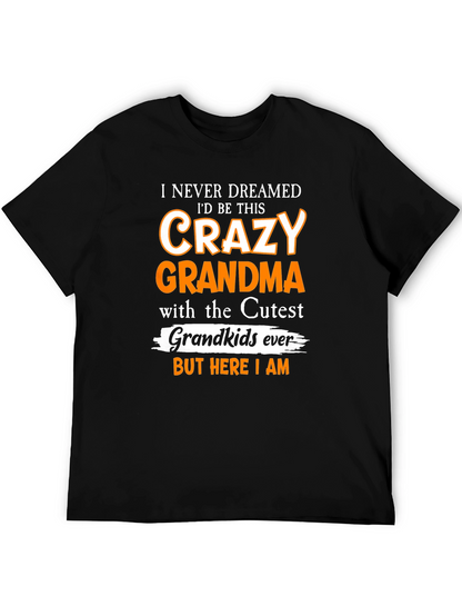 Crazy Grandma T-Shirt - Cute Grandkids Gift