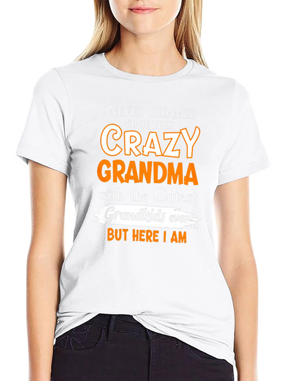 Crazy Grandma T-Shirt - Cute Grandkids Gift