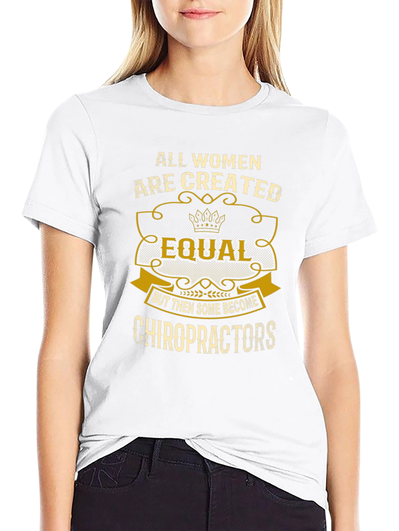 Chiropractor Womens T-Shirt - Equal