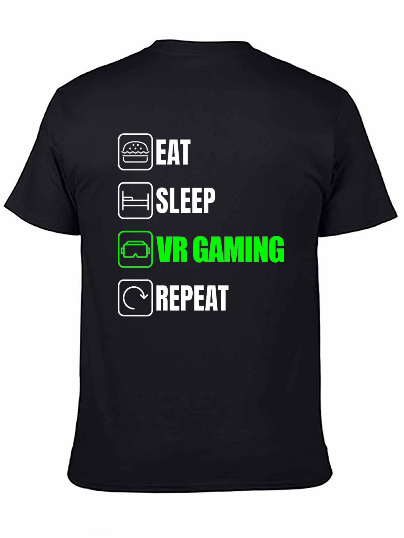 Eat Sleep VR Gaming Repeat T-Shirt