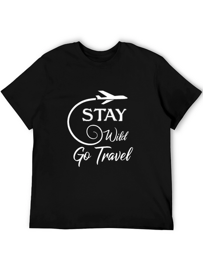 Stay Wild Go Travel T-Shirt