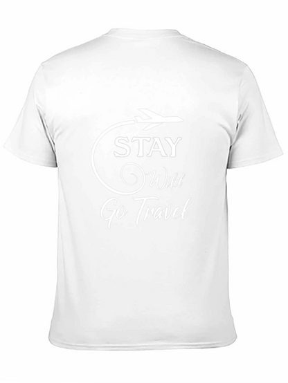 Stay Wild Go Travel T-Shirt