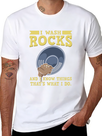 I Wash Rocks T-Shirt Funny Geology Rockhound Gift