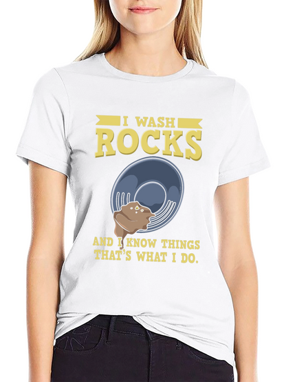 I Wash Rocks T-Shirt Funny Geology Rockhound Gift