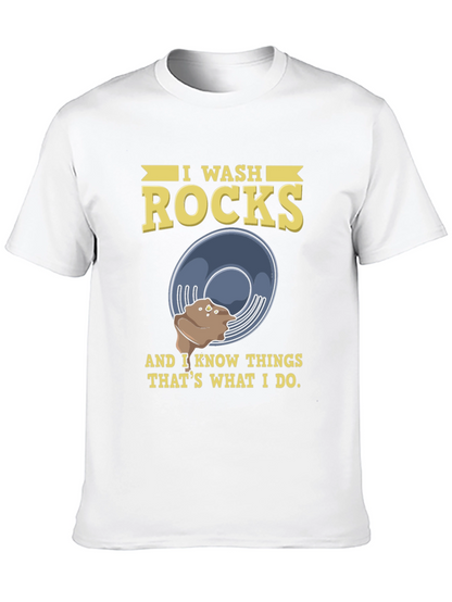 I Wash Rocks T-Shirt Funny Geology Rockhound Gift