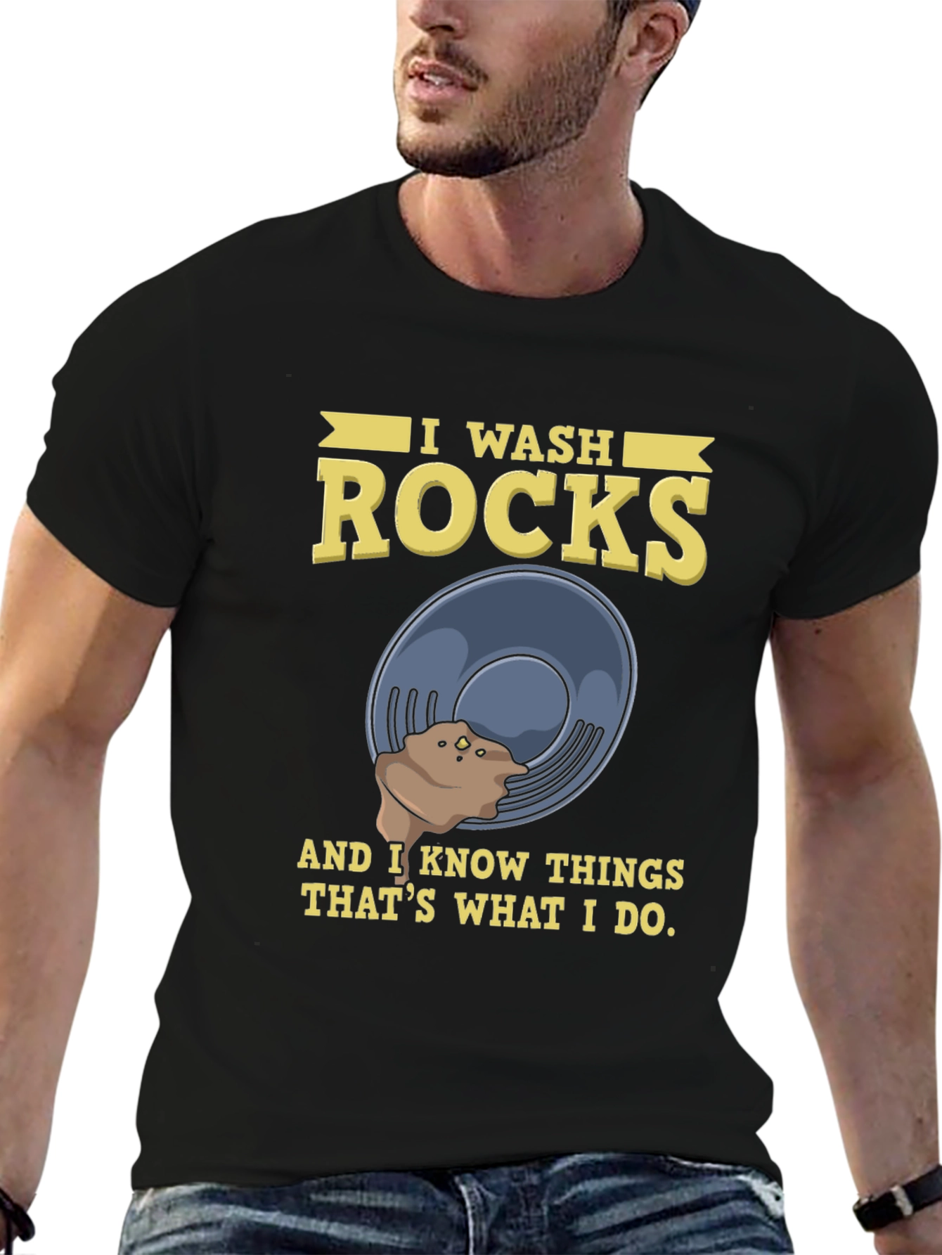 I Wash Rocks T-Shirt Funny Geology Rockhound Gift