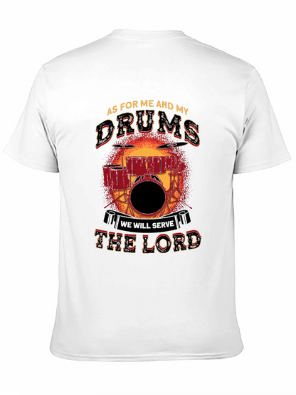 As For Me and My Drums T-Shirt