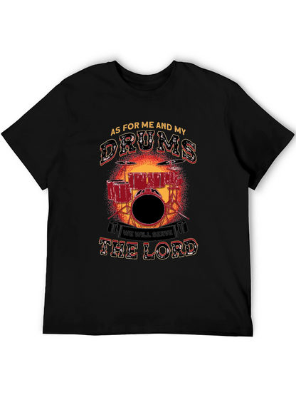 As For Me and My Drums T-Shirt