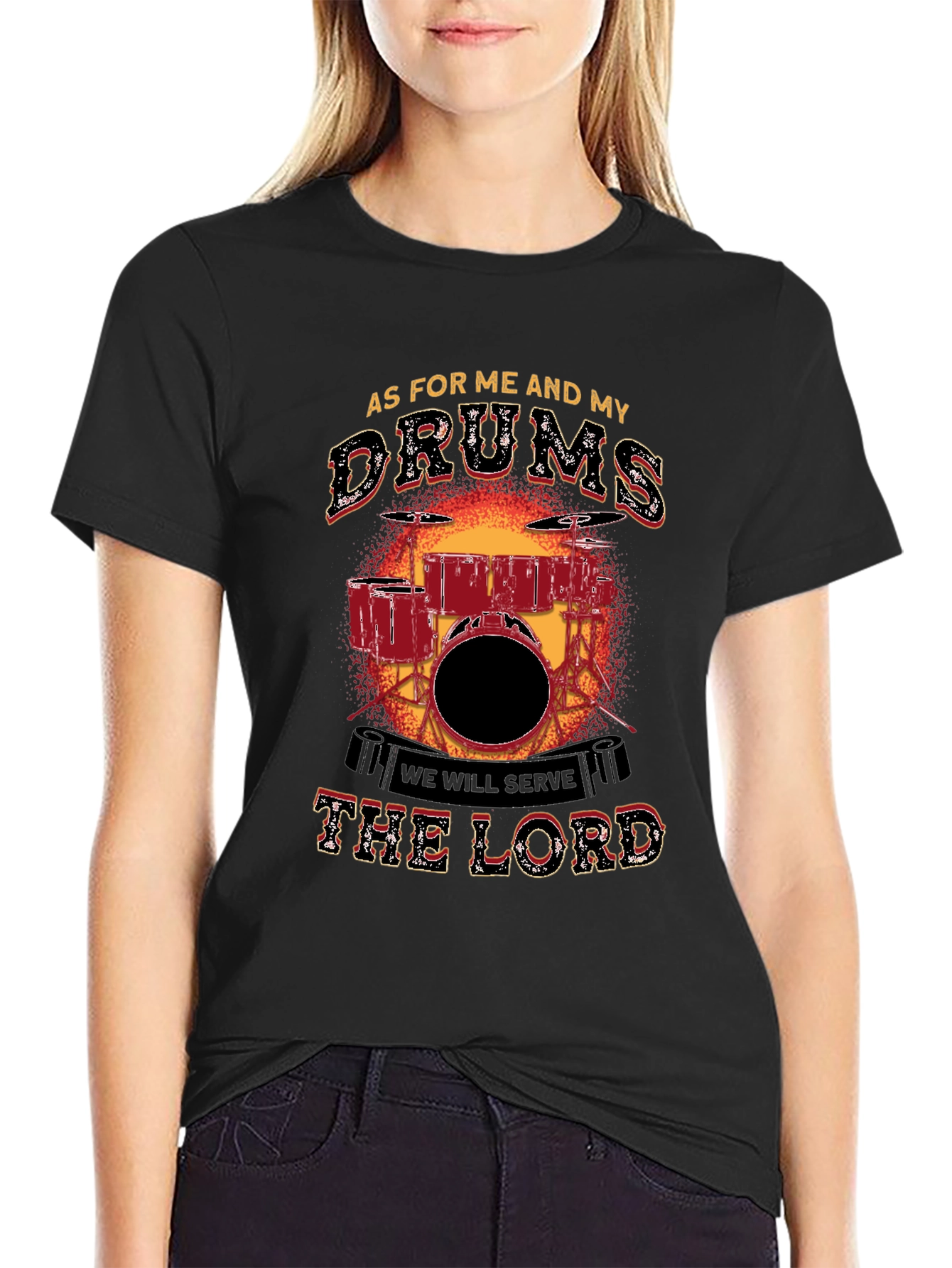 As For Me and My Drums T-Shirt