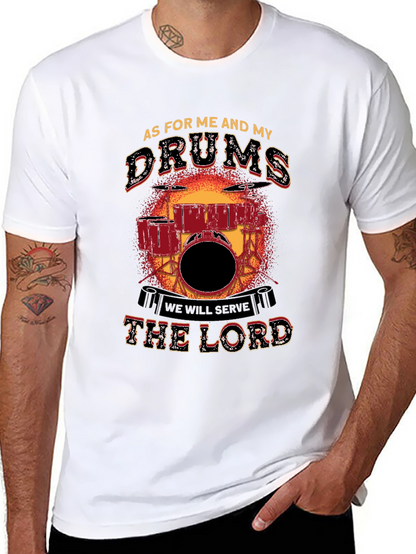 As For Me and My Drums T-Shirt