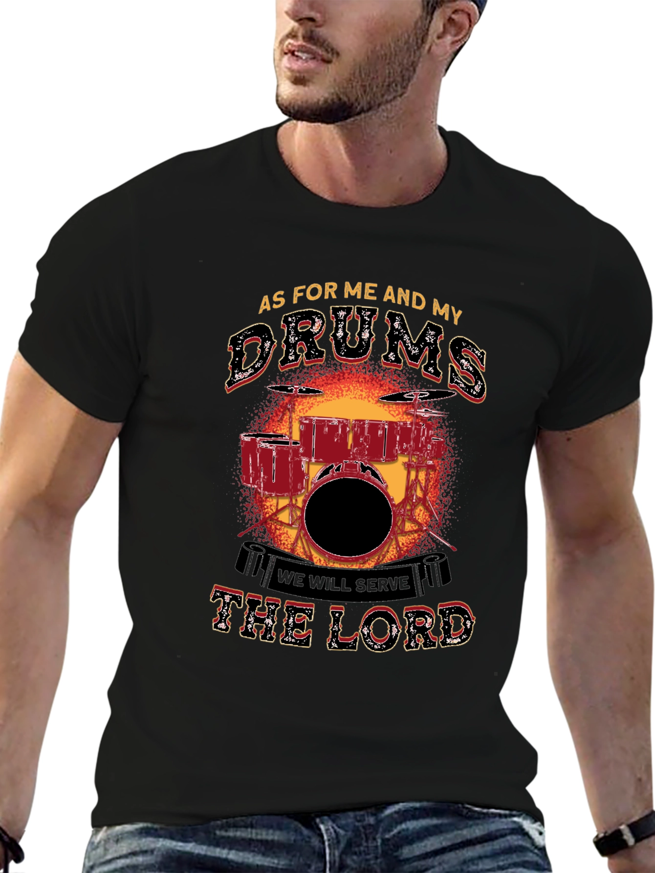 As For Me and My Drums T-Shirt