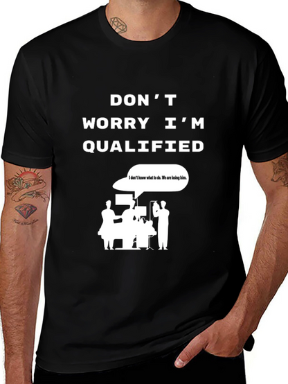 Funny Surgeon Qualified T-Shirt