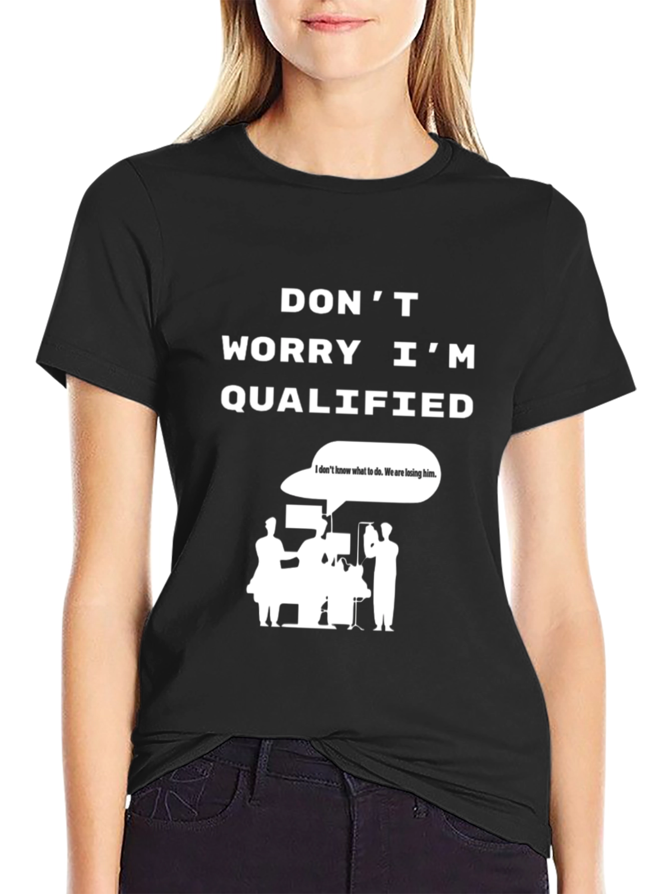 Funny Surgeon Qualified T-Shirt