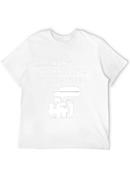 Funny Surgeon Qualified T-Shirt