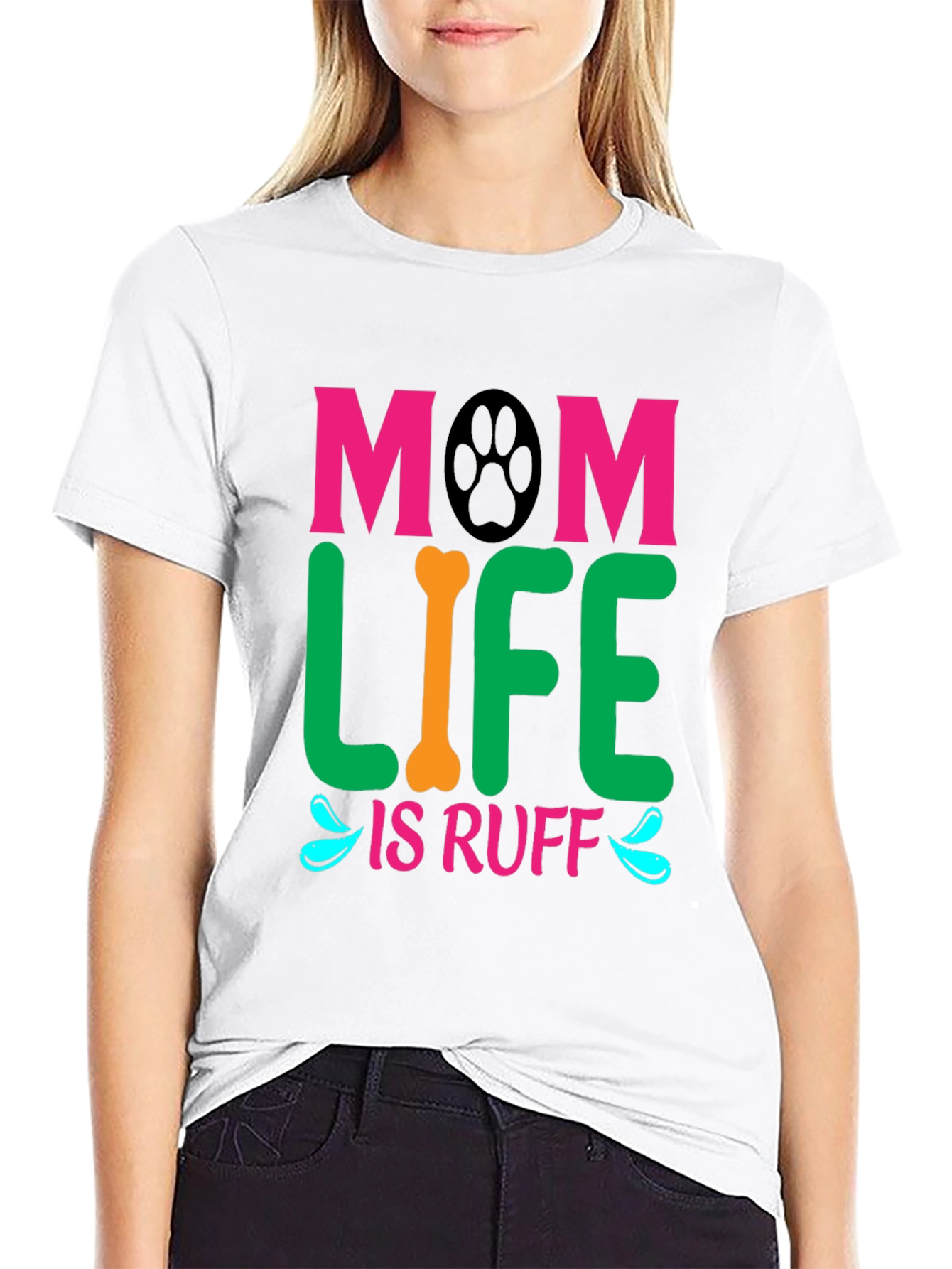 Mom Life Is Ruff Dog Lover T-Shirt