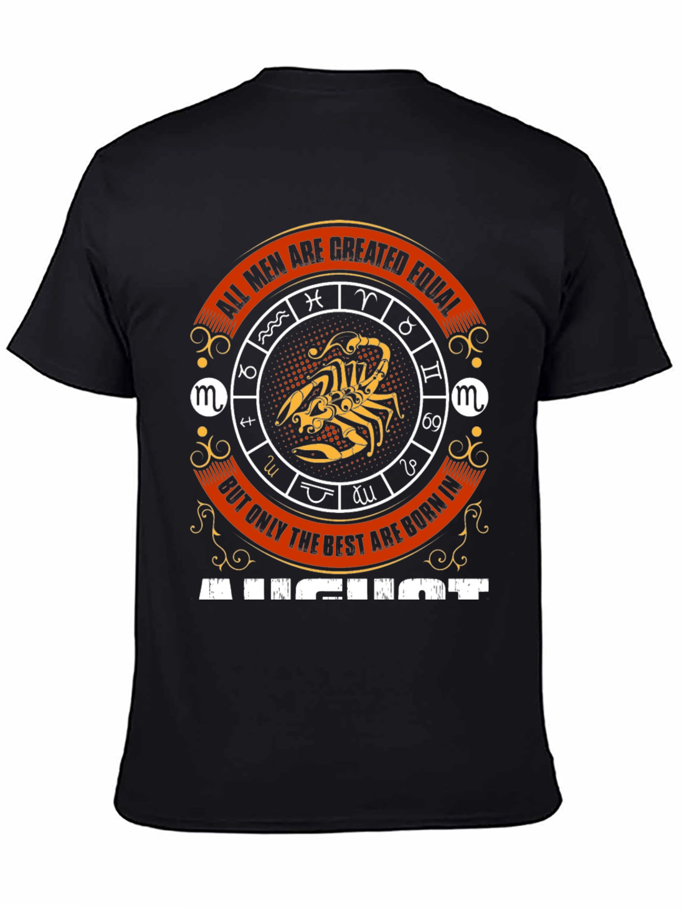 August Born Scorpio Zodiac T-Shirt