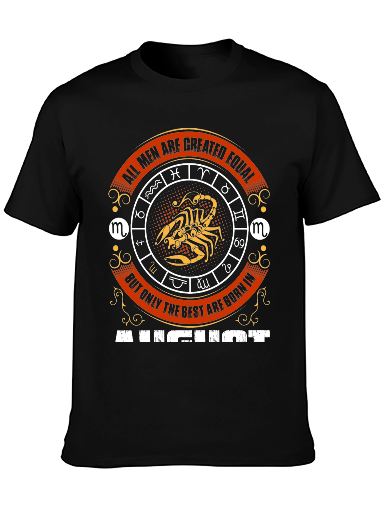August Born Scorpio Zodiac T-Shirt