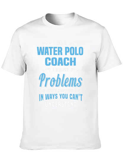 Water Polo Coach T-Shirt - I Solve Problems