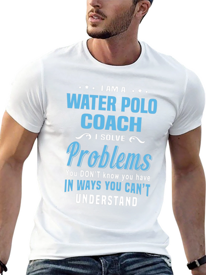 Water Polo Coach T-Shirt - I Solve Problems