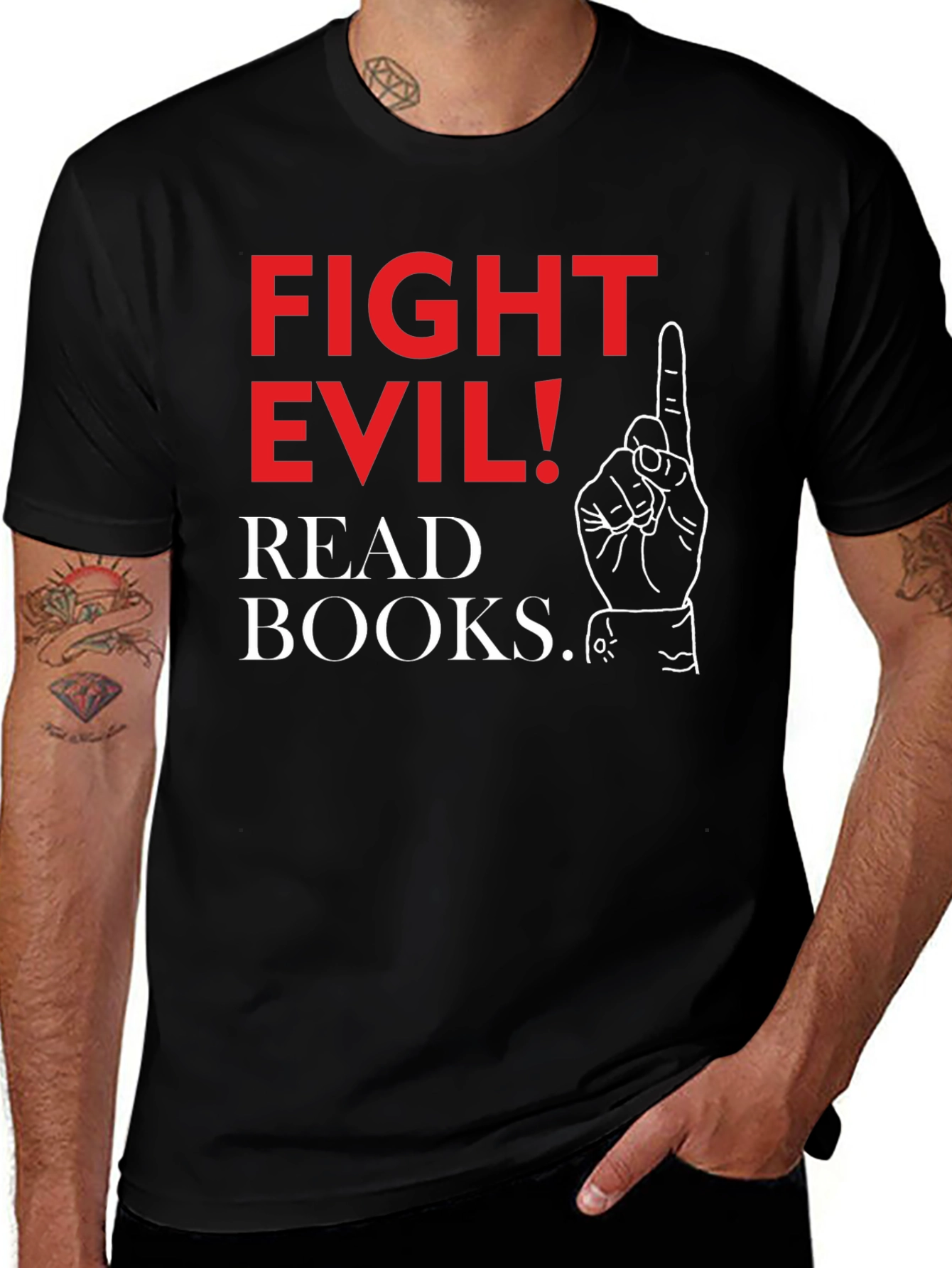 Fight Evil! Read Books. Graphic T-Shirt