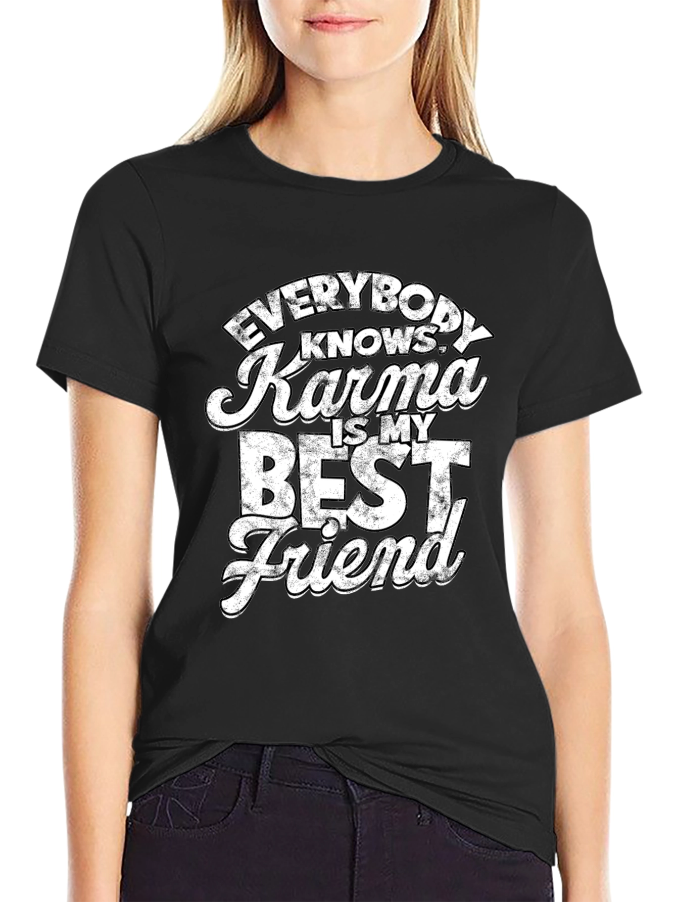 Karma is My Best Friend T-Shirt