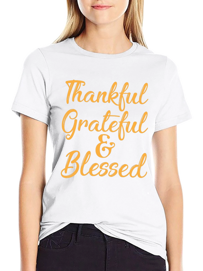 Thankful Grateful & Blessed T-Shirt
