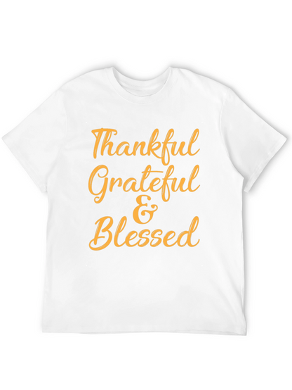 Thankful Grateful & Blessed T-Shirt