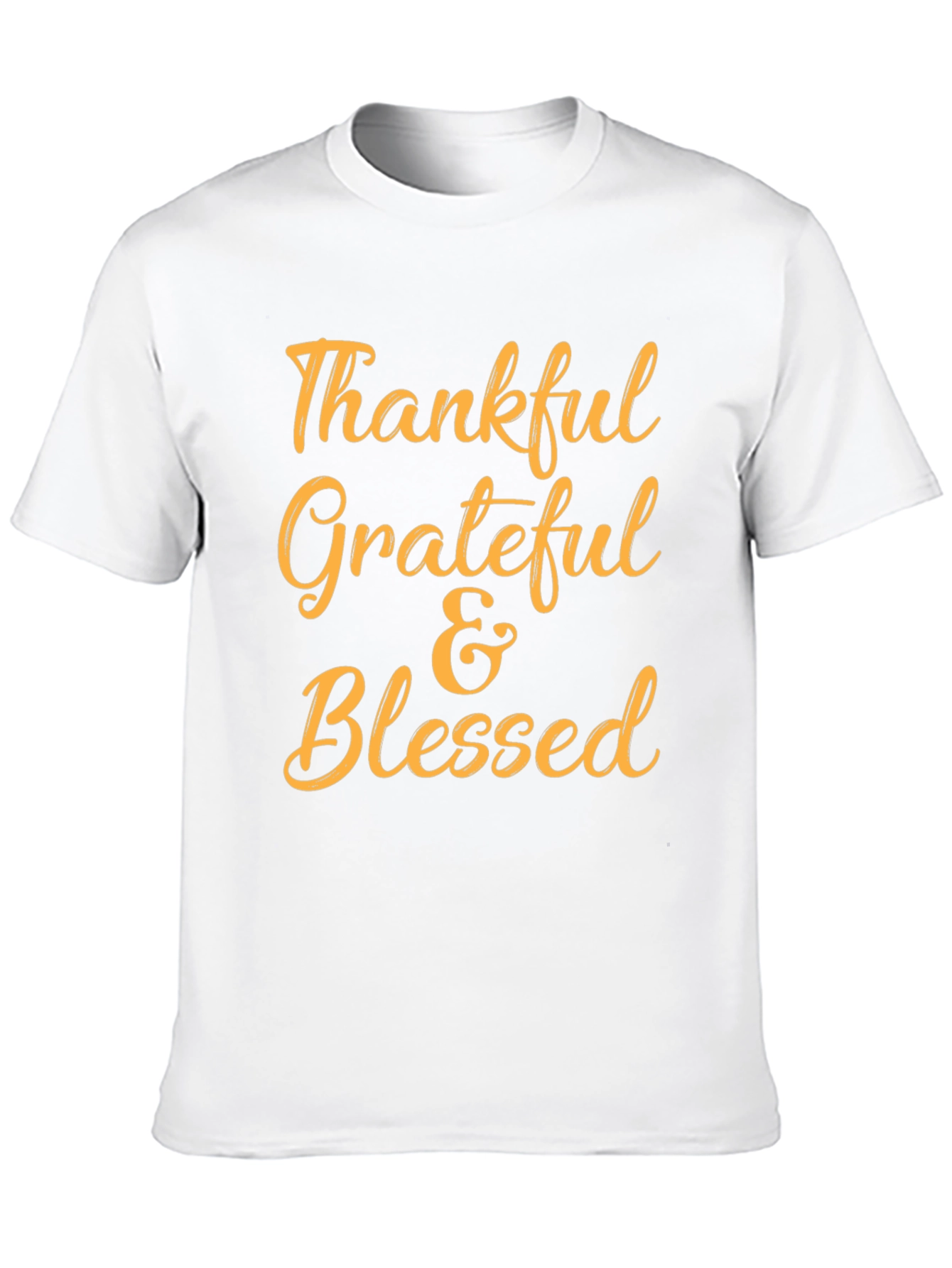 Thankful Grateful & Blessed T-Shirt