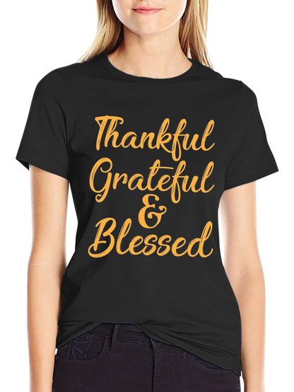 Thankful Grateful & Blessed T-Shirt