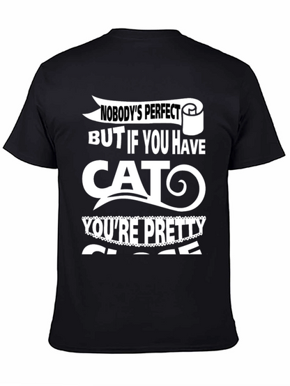 Funny Cat Lover T-Shirt - Nobodys Perfect
