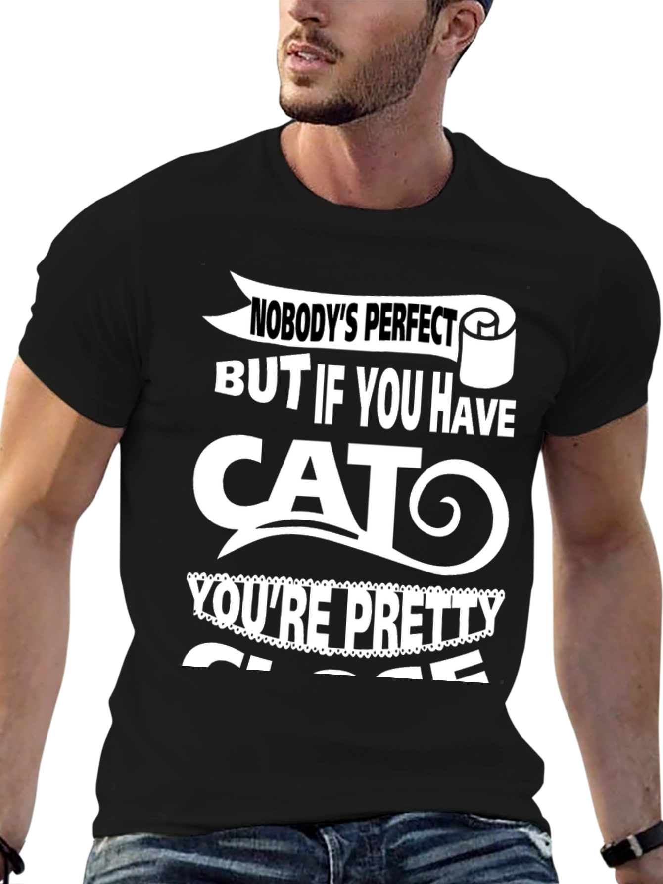Funny Cat Lover T-Shirt - Nobodys Perfect