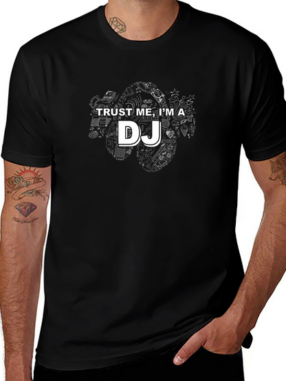 Trust Me Im a DJ - Graphic Tee