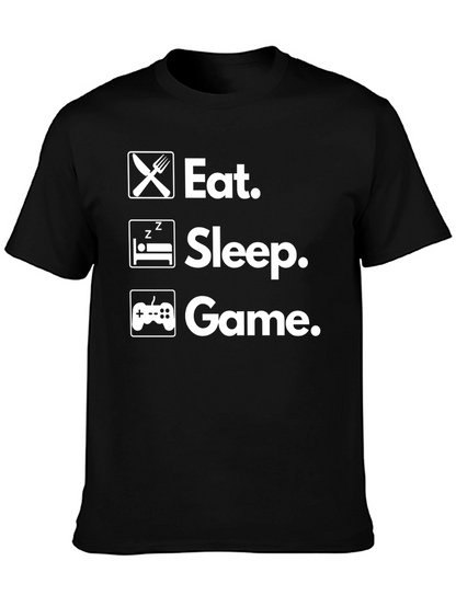 Eat Sleep Game T-Shirt - Gamer Life Tee