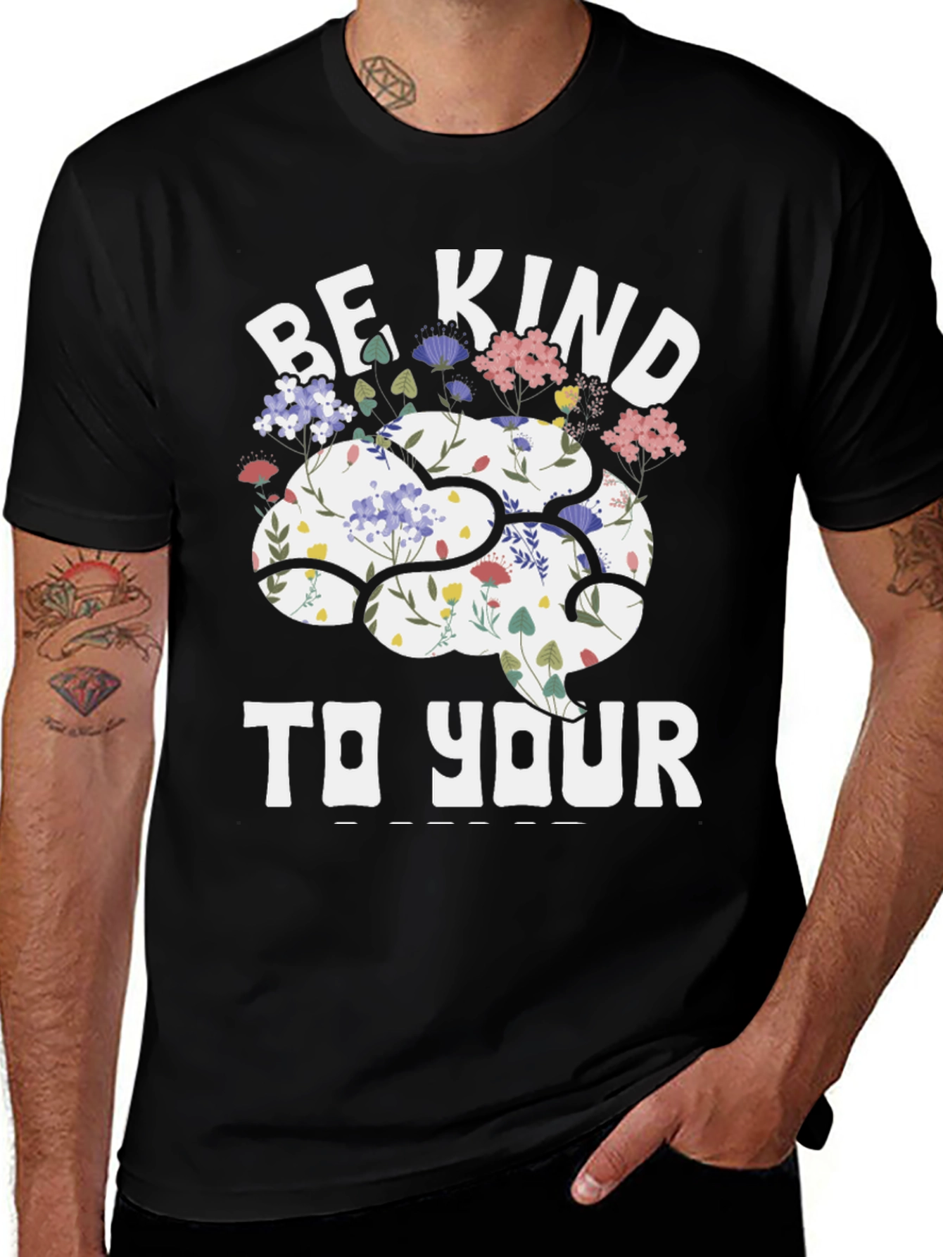 Be Kind To Your Mind T-Shirt