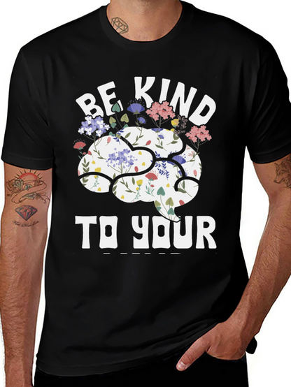 Be Kind To Your Mind T-Shirt