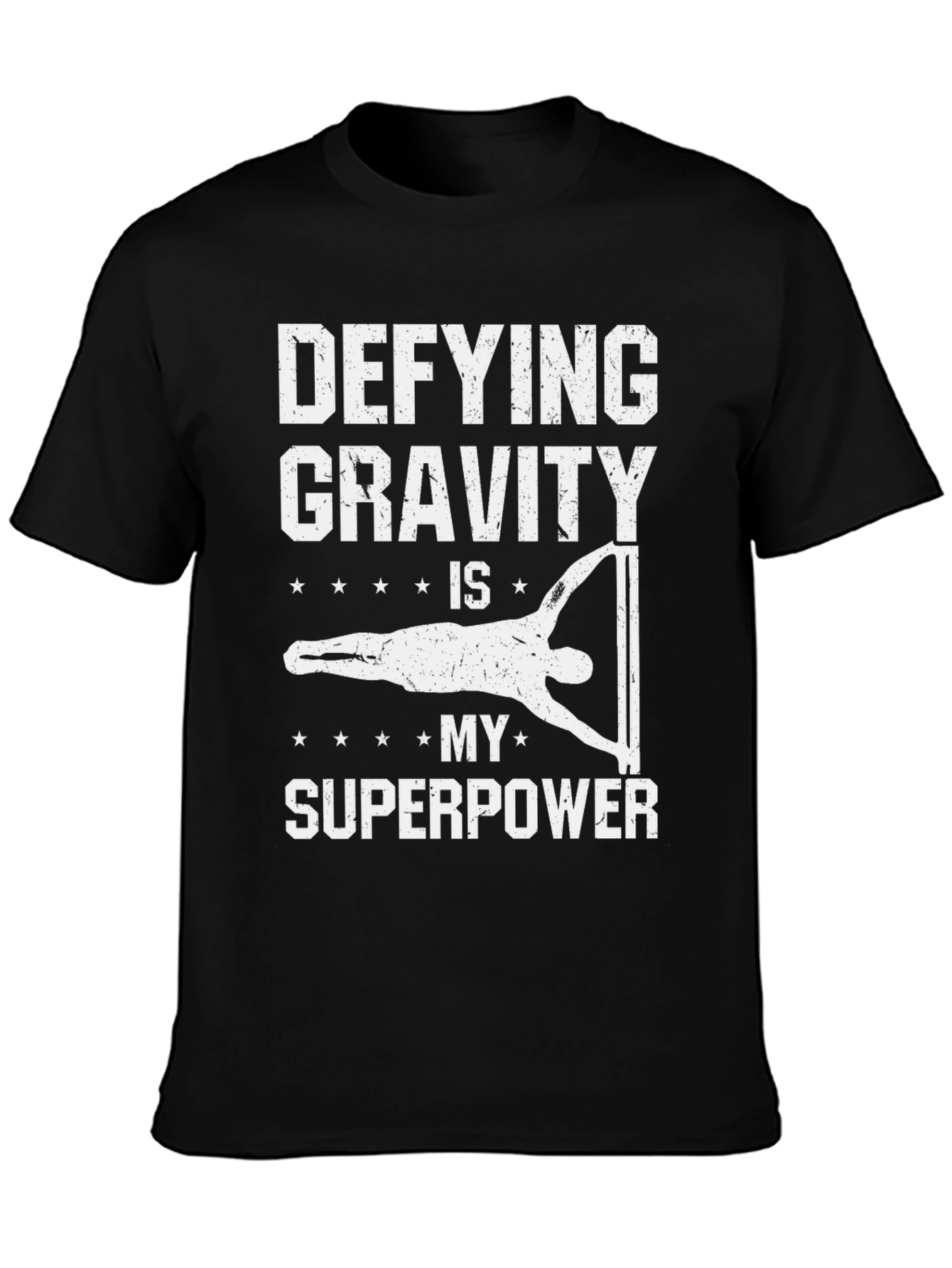 Defying Gravity Superpower T-Shirt