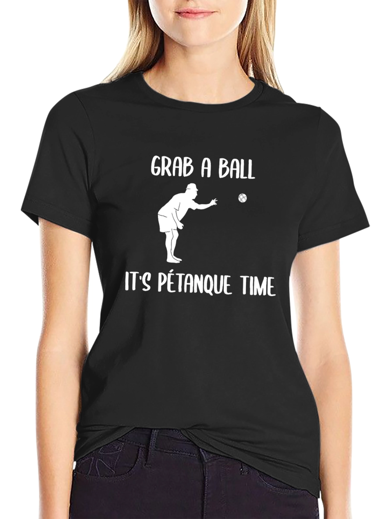 Grab A Ball Its Pétanque Time T-Shirt
