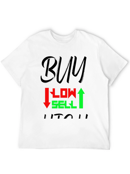 Buy Low Sell High Graphic T-Shirt
