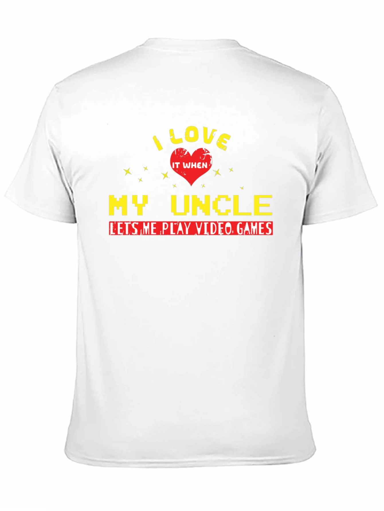 I Love My Uncle Video Games T-Shirt