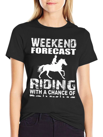Weekend Riding Forecast T-Shirt