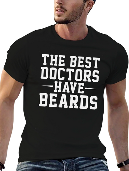 Best Doctors Have Beards Graphic T-Shirt