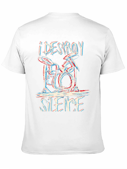 I Destroy Silence Drummer T-Shirt