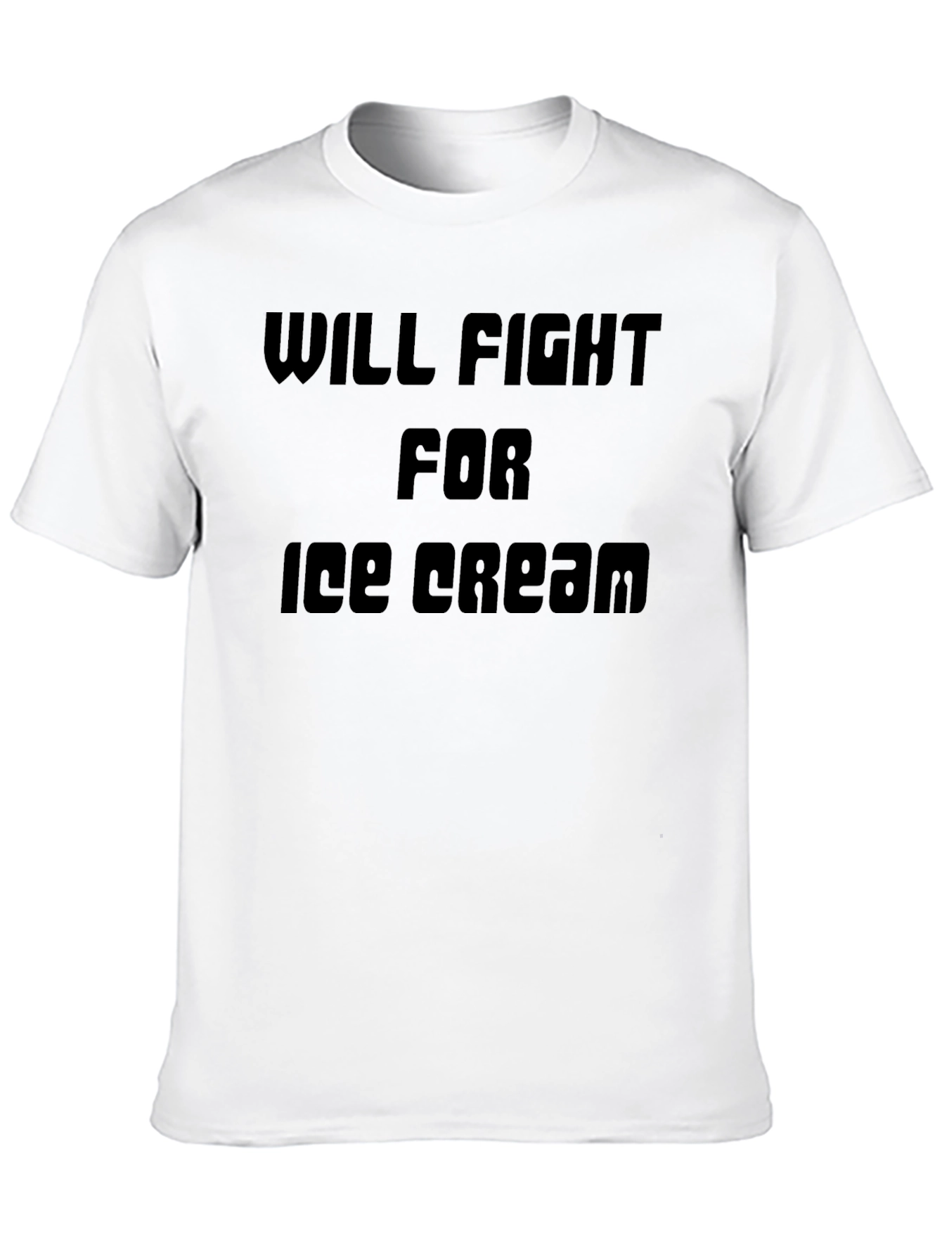 Will Fight For Ice Cream T-Shirt