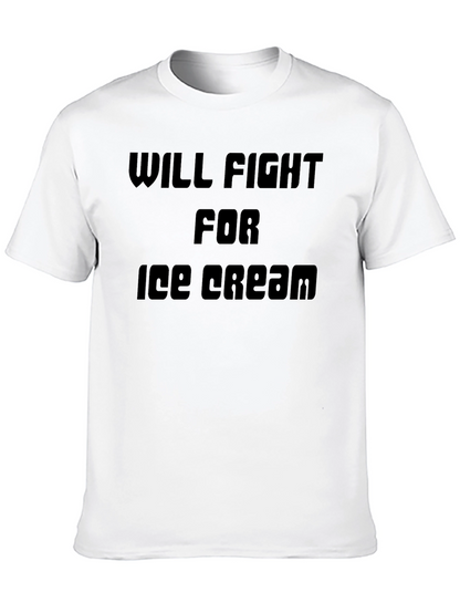 Will Fight For Ice Cream T-Shirt