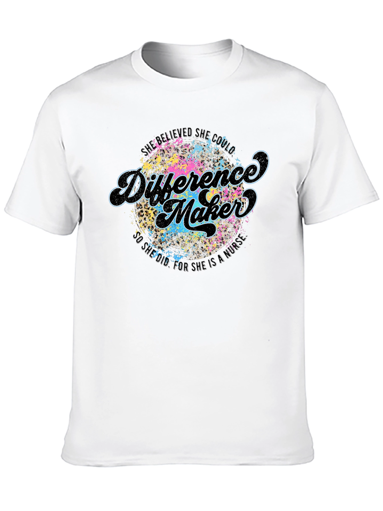 Difference Maker Nurse T-Shirt