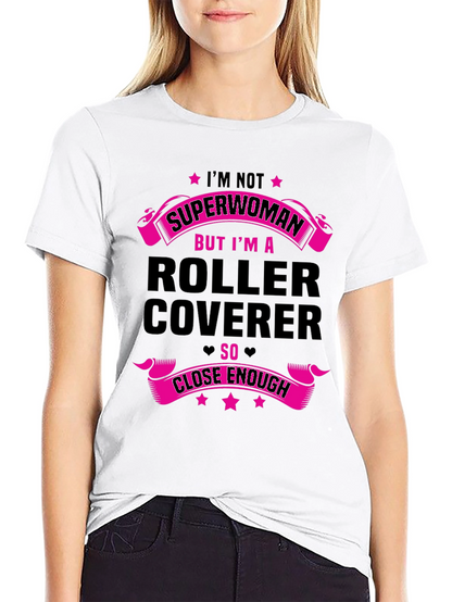 Roller Coverer T-Shirt - Funny Job Tee