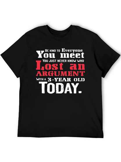 Humorous Lost Argument Graphic Tee