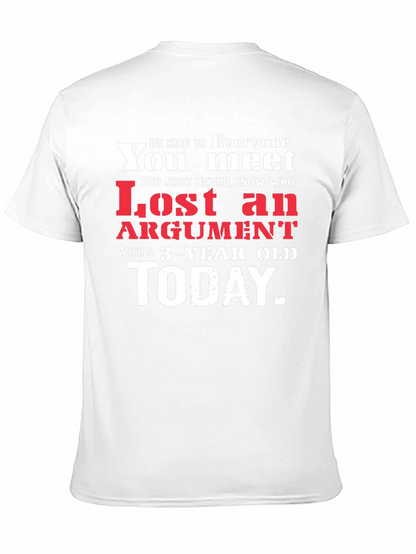 Humorous Lost Argument Graphic Tee